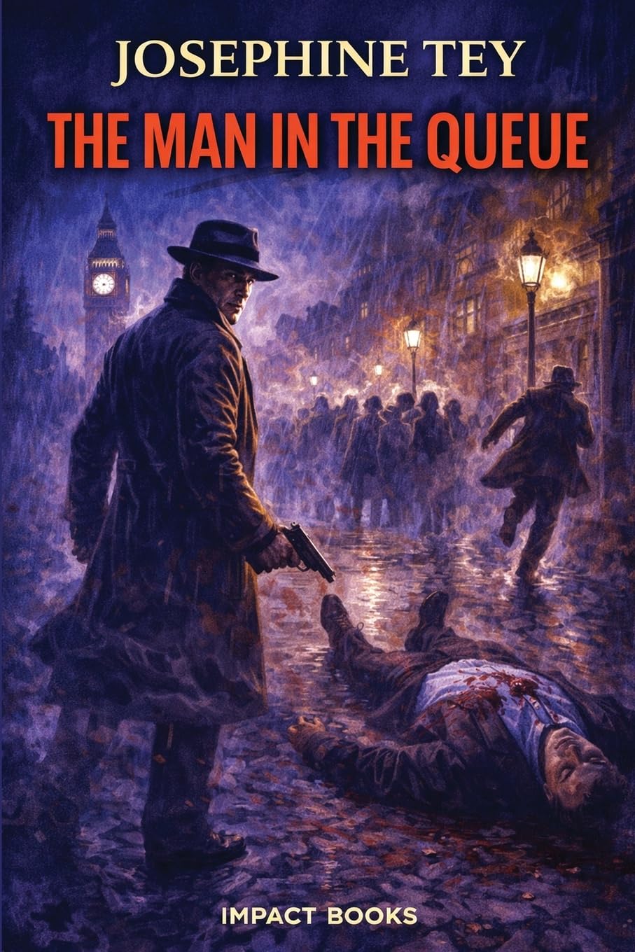 The Man in the Queue: An Impact Book: 1 (Inspector Alan Grant Mystery)