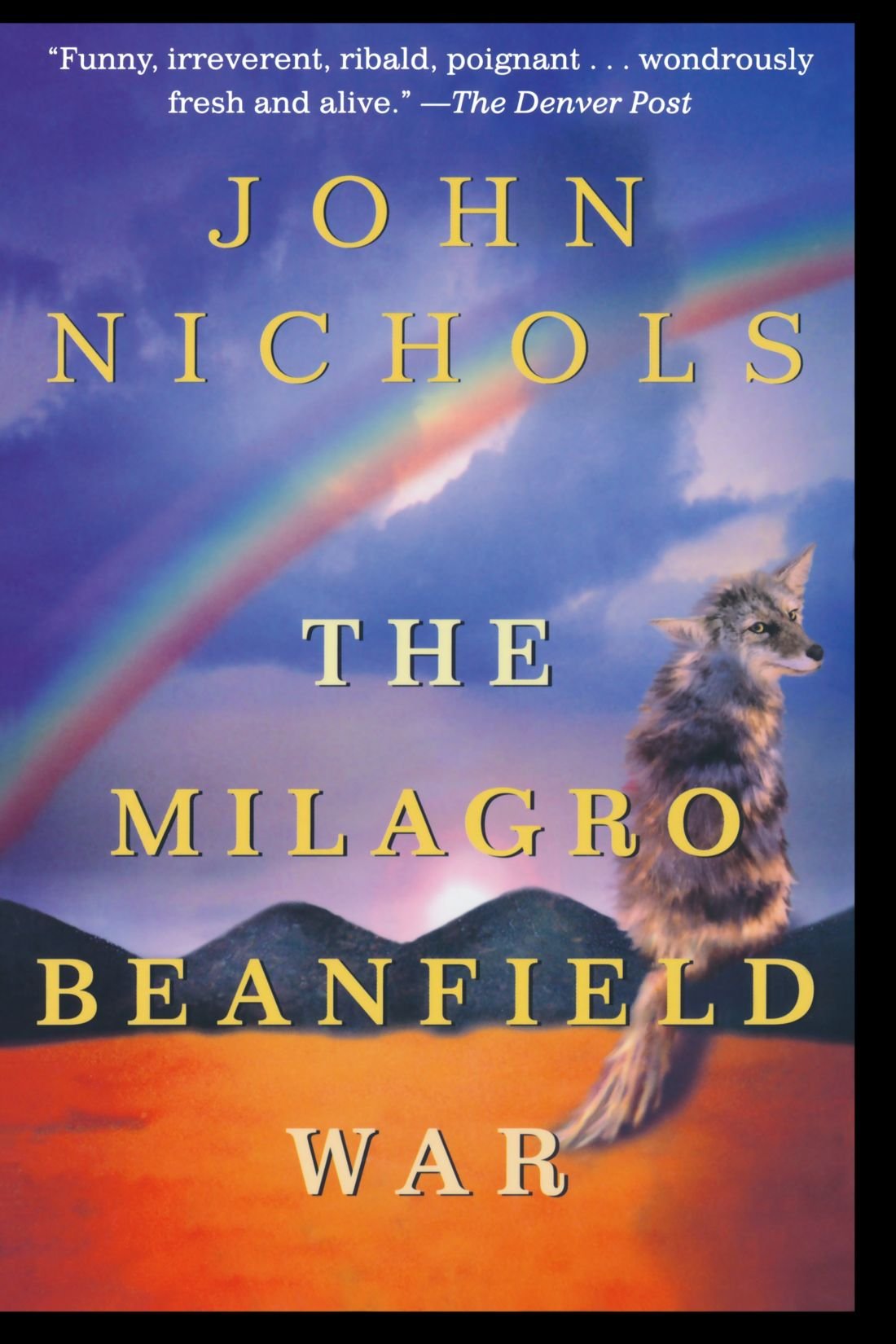 The Milagro Beanfield War: A Novel