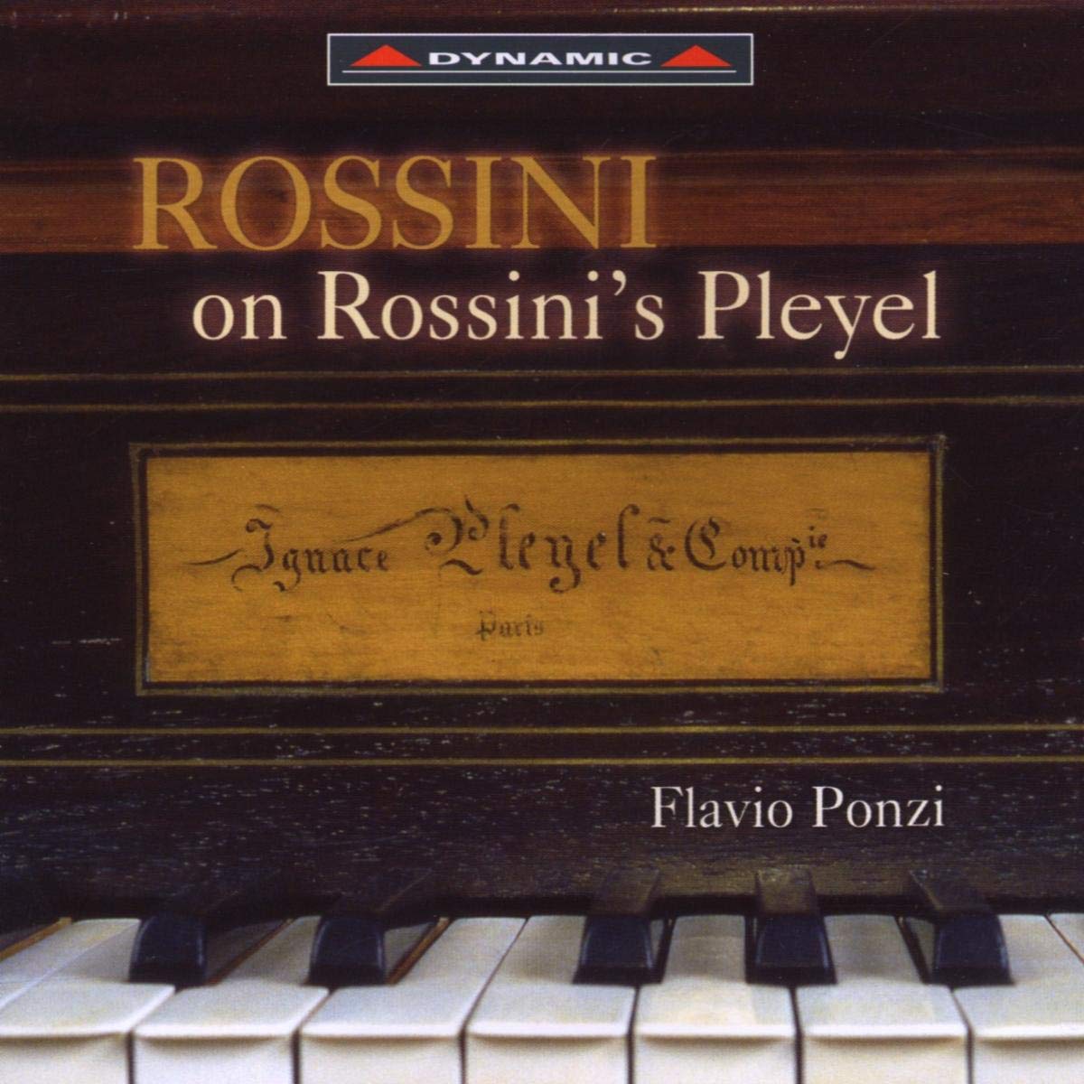 Rossini: Rossini On Rossini's Pleyel