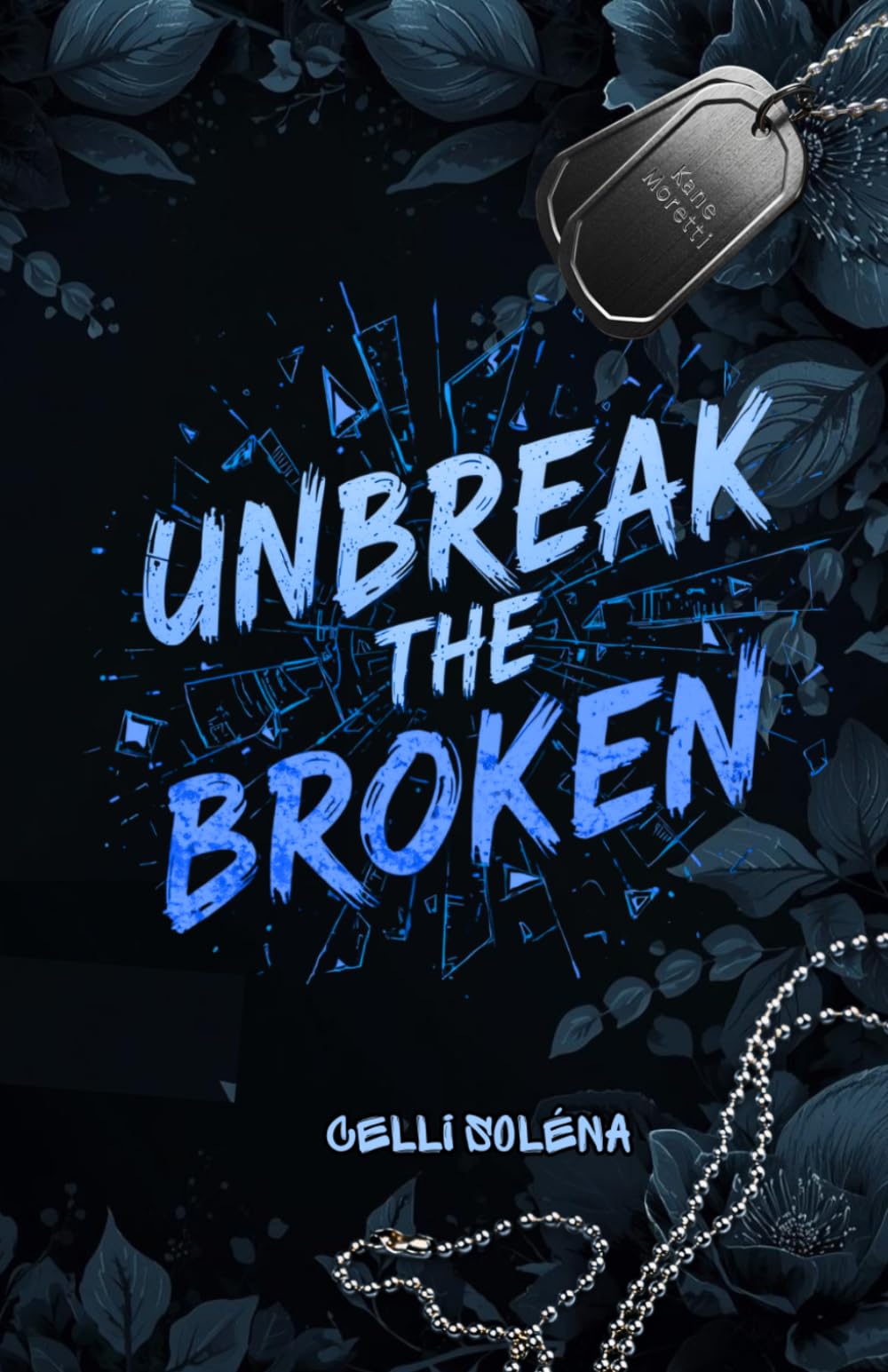 Unbreak the Broken