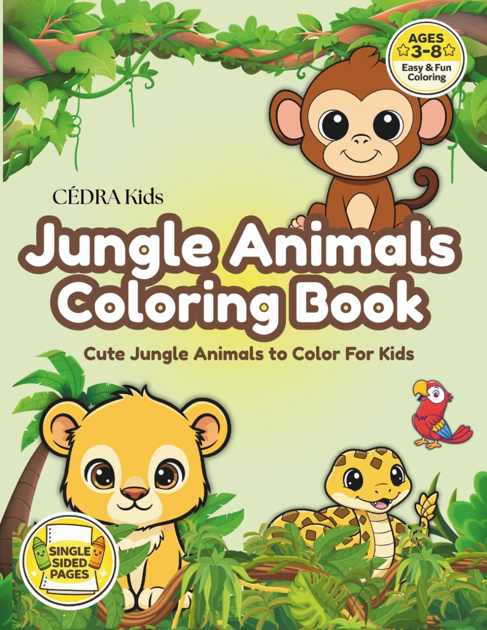 Jungle Animals Coloring Book for Kids Ages 3-8: Cute Jungle Animals to Color | Fun and Easy Coloring Pages with Lions, Monkeys, Elephants and More