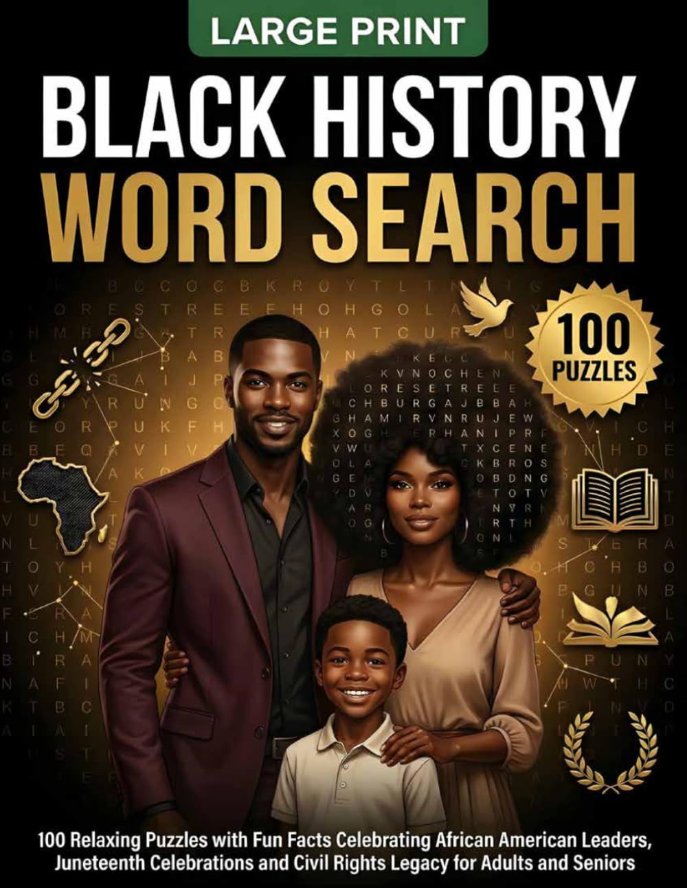 Black History Large Print Word Search: 100 Relaxing Puzzles with Fun Facts Celebrating African American Leaders, Juneteenth Celebrations and Civil Rights Legacy for Adults and Seniors