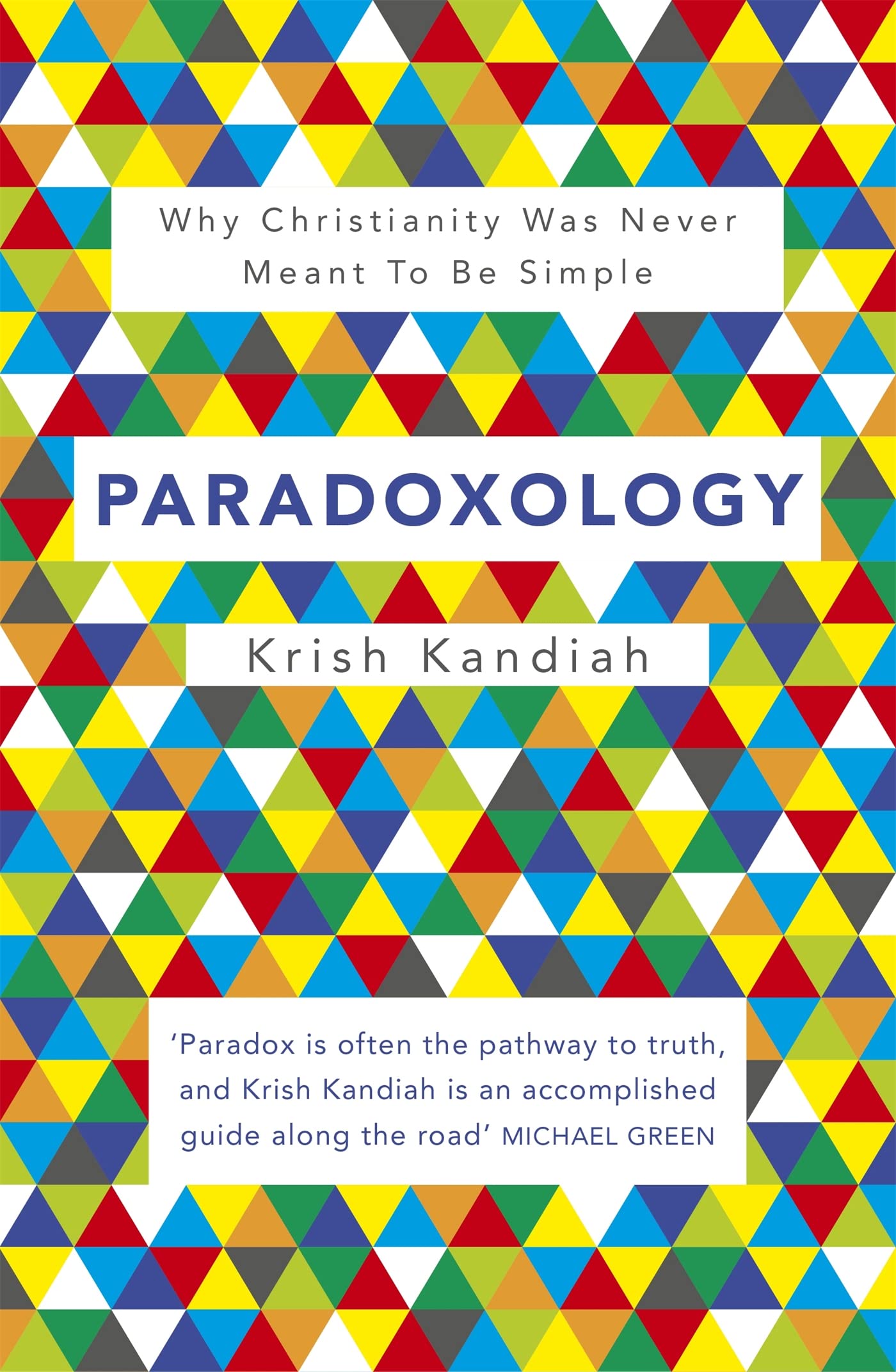 Paradoxology by Krish Kandiah PAPERBACK 9781444745368