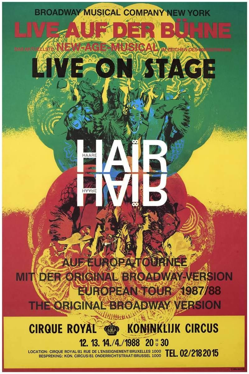Historic Pictoric Hair Musical Live On Stage Brussels Crique Royal 1988-24in x 16in Vintage Poster Print