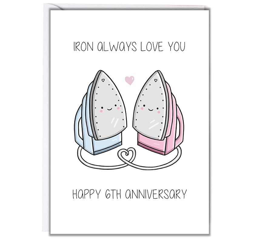 Happy 6th Anniversary Card Iron Anniversary Sixth Wedding Anniversary Card Iron Amazon