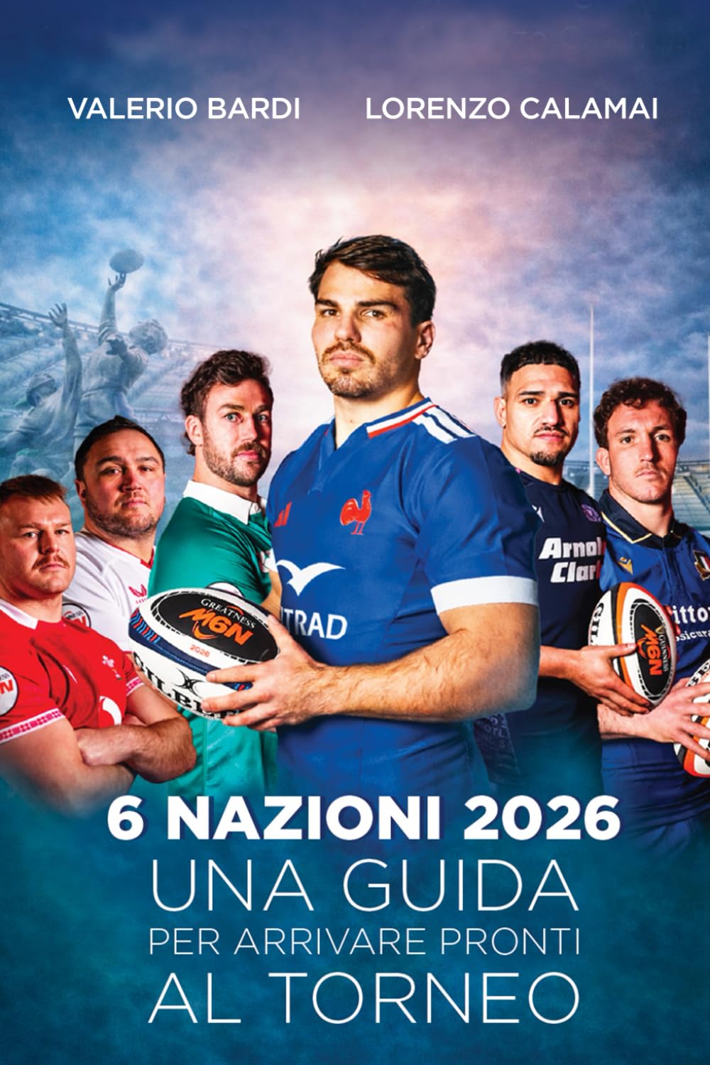 Guida al Sei Nazioni 2026
