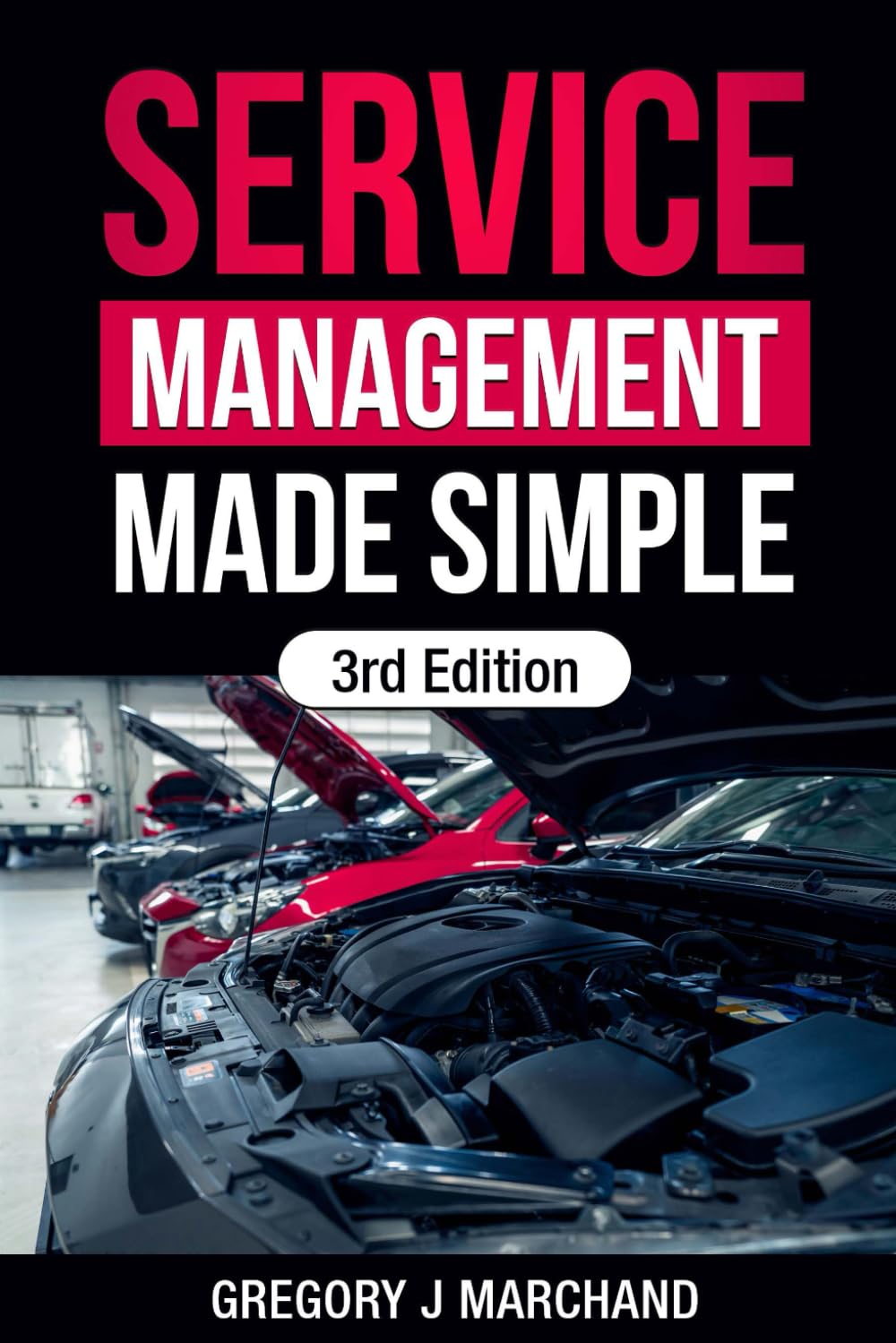 Service Management Made Simple: 3rd Edition
