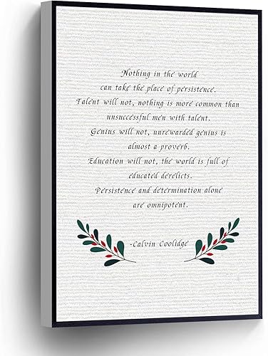 PUCHYUCT Calvin Coolidge - Lienzo decorativo para pared, con cita de Nada en el mundo puede tomar el lugar de la persistencia, estirado y enmarcado,