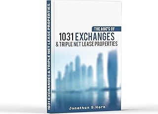 The ABC's of 1031 Exchanges and Triple Net Lease Properties