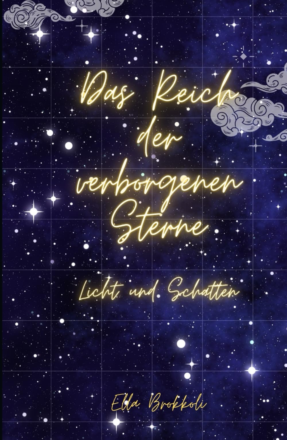 Das Reich der verborgenen Sterne