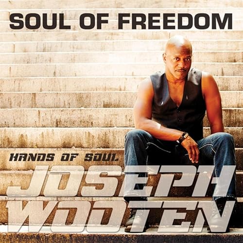 Soul Of Freedom By Joseph Wooten On Amazon Music Amazon Com