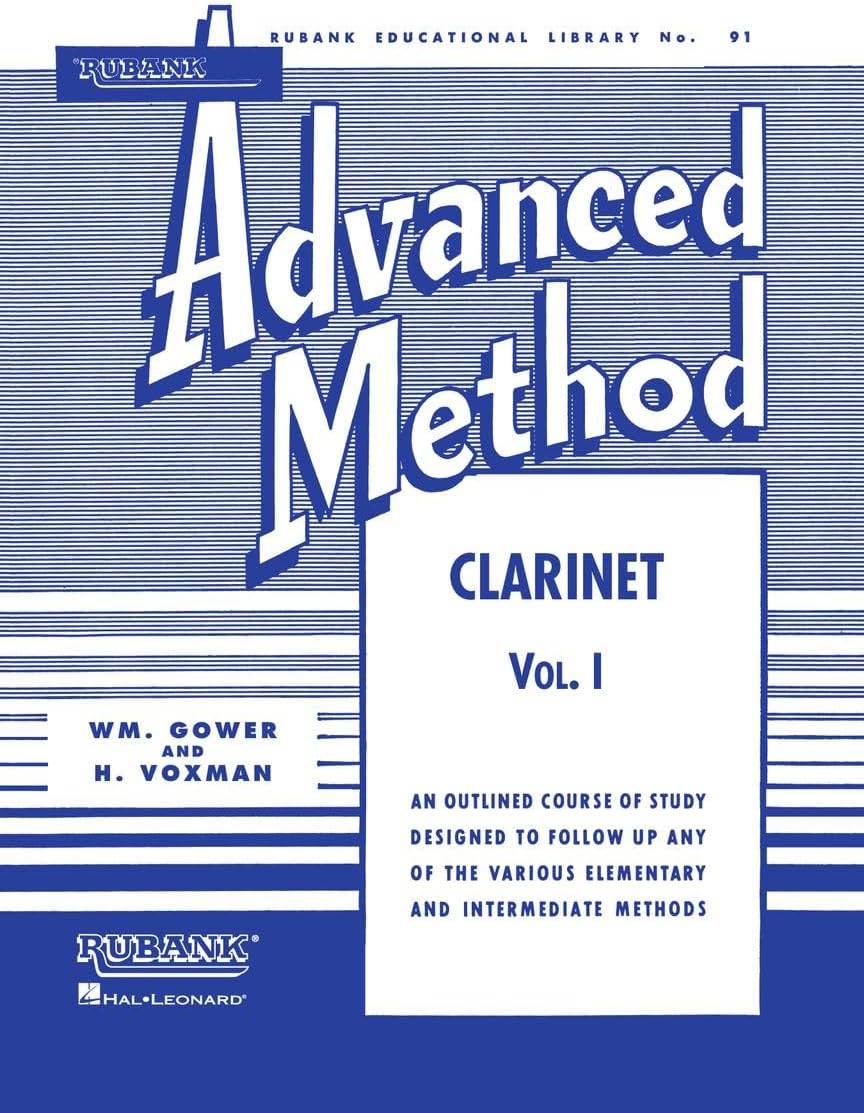 Rubank: Advanced Method - Clarinet Vol 1 | Clarinet Sheet Music | Study Book with Solos Scales Arpeggios and Exercises | Clarinet Practice Songbook for Teachers and Students