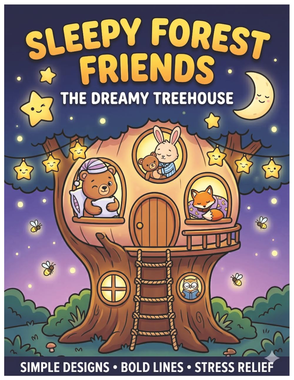 Forest Friends Tree house: Bold & Easy, Cozy (Sleepy Forest Friends)