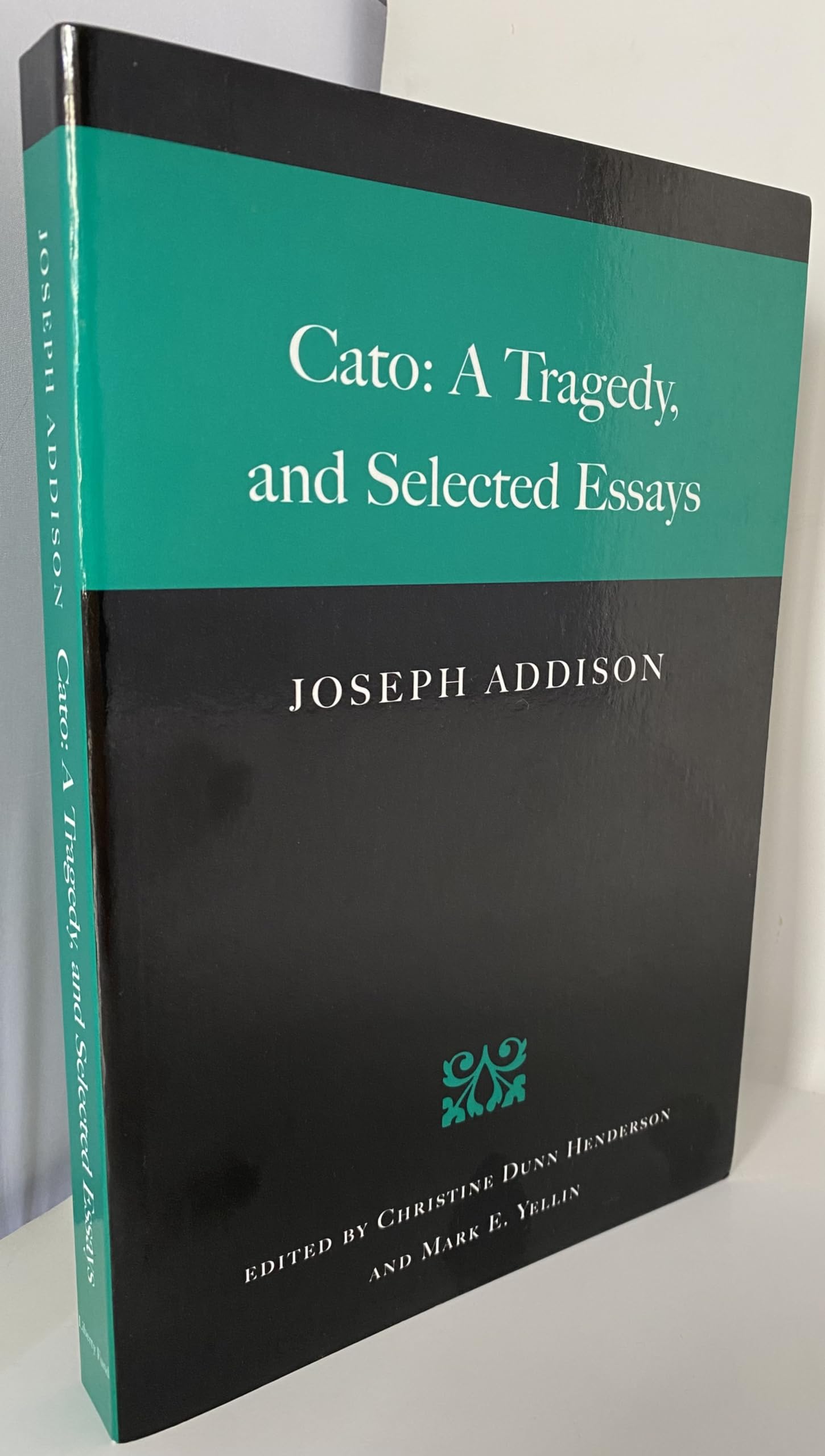 Cato: A Tragedy, and Selected Essays