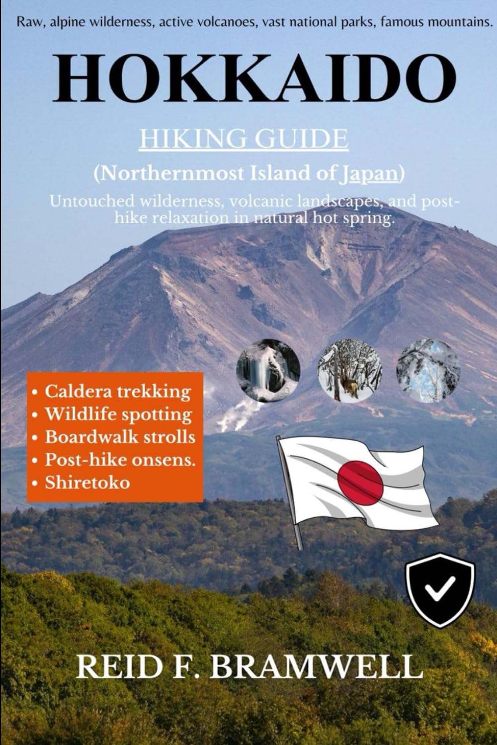 Hokkaido Hiking Guide 2026–2027 (Peak & Path Guides 2026)