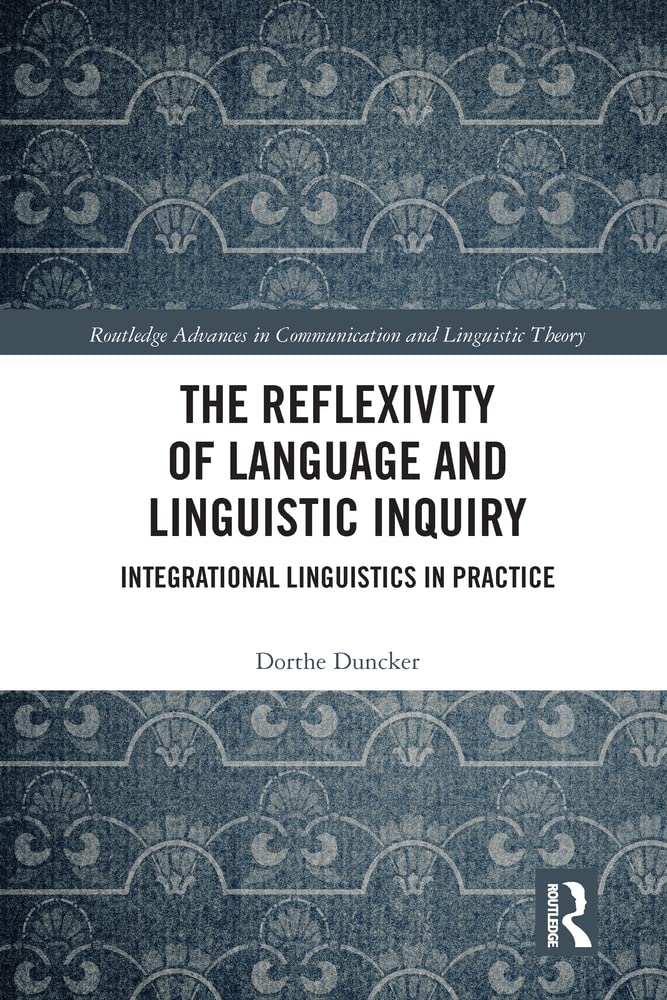 Buy The Reflexivity of Language and Linguistic Inquiry — BookShops.in
