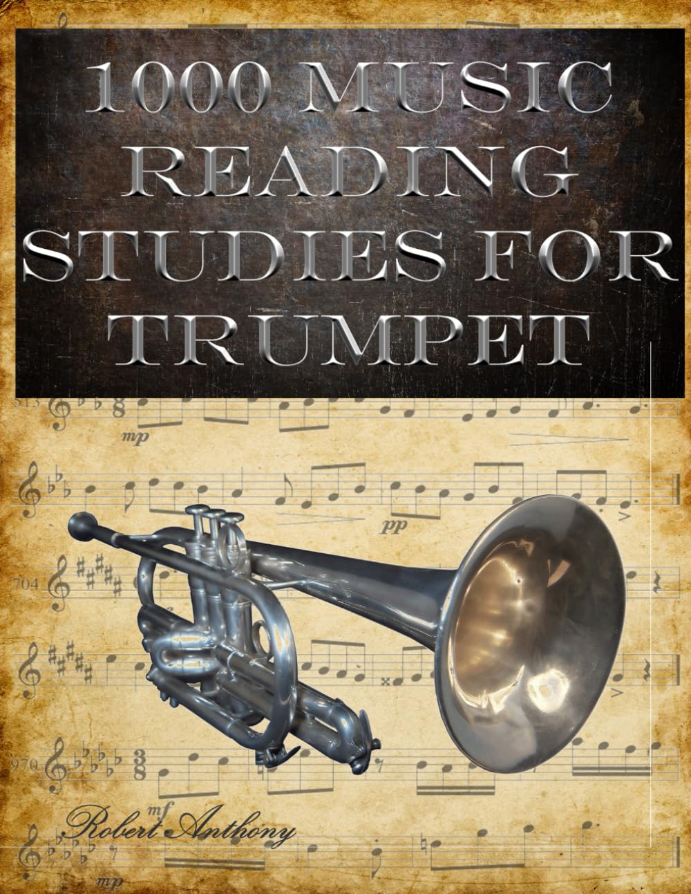 1000 Music Reading Studies for Trumpet