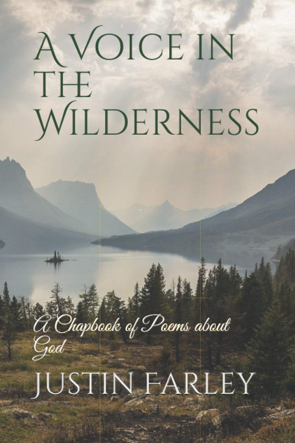A Voice in the Wilderness: A Chapbook of Poems about God