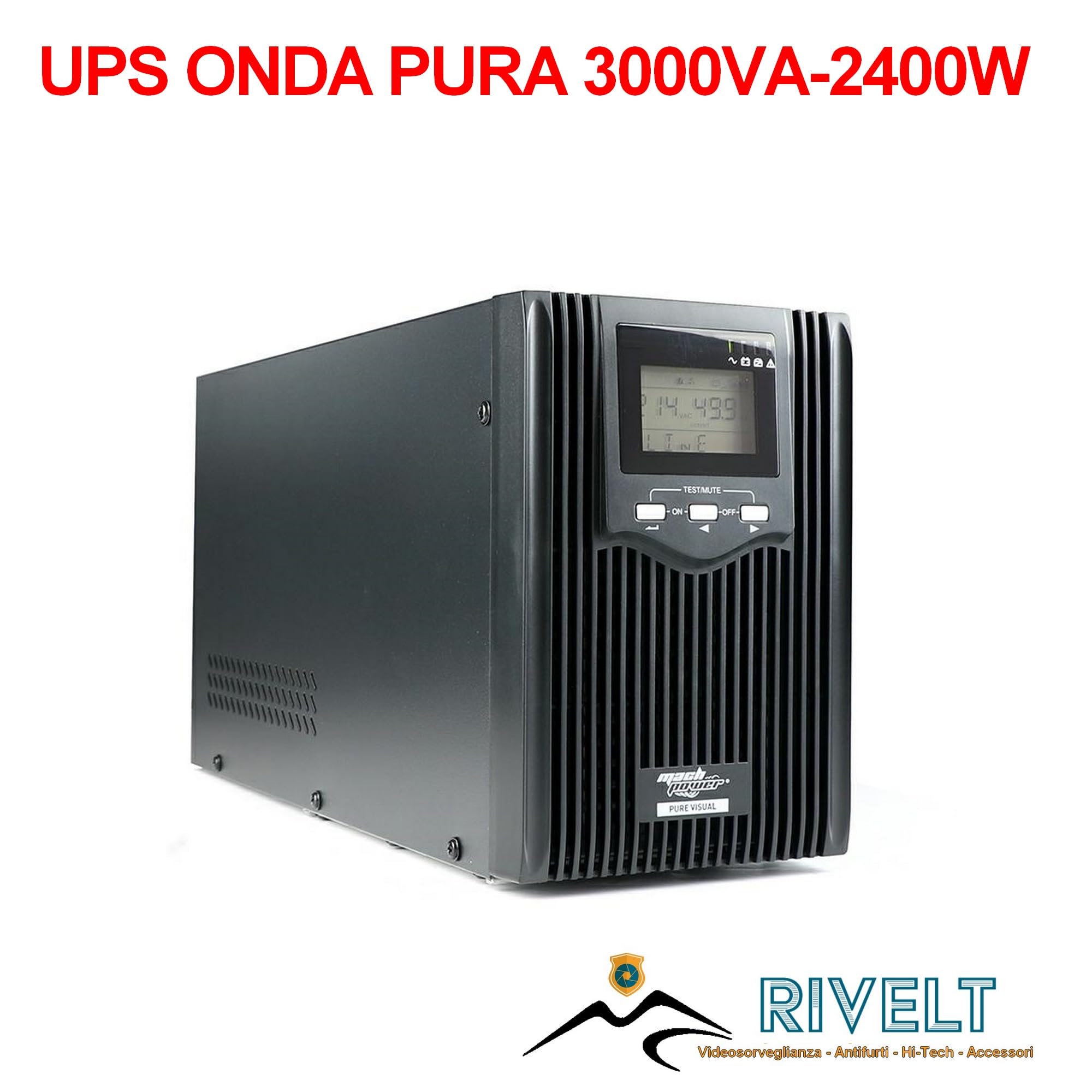 RVT SECURITY ups 3000 VA Onda SINUSOIDALE Pura con display LCD 2400 watt Doppia Conversione 4 Uscite Schuko, USB, RS232, EPO, Slot SNMP, 6 Batterie 12V-7Ah
