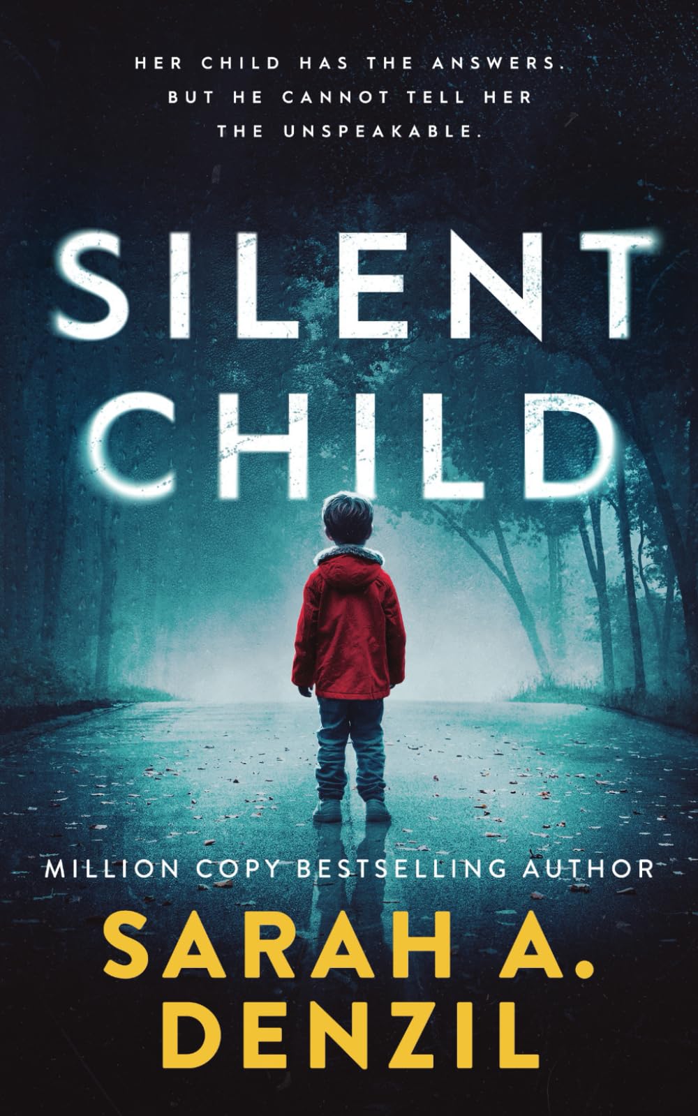 Silent Child-Sarah A Denzil