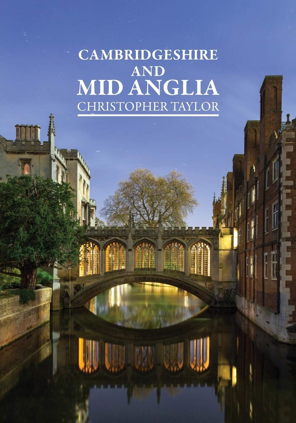 National Trust Histories: Cambridgeshire: Cambridgeshire & Mid Anglia