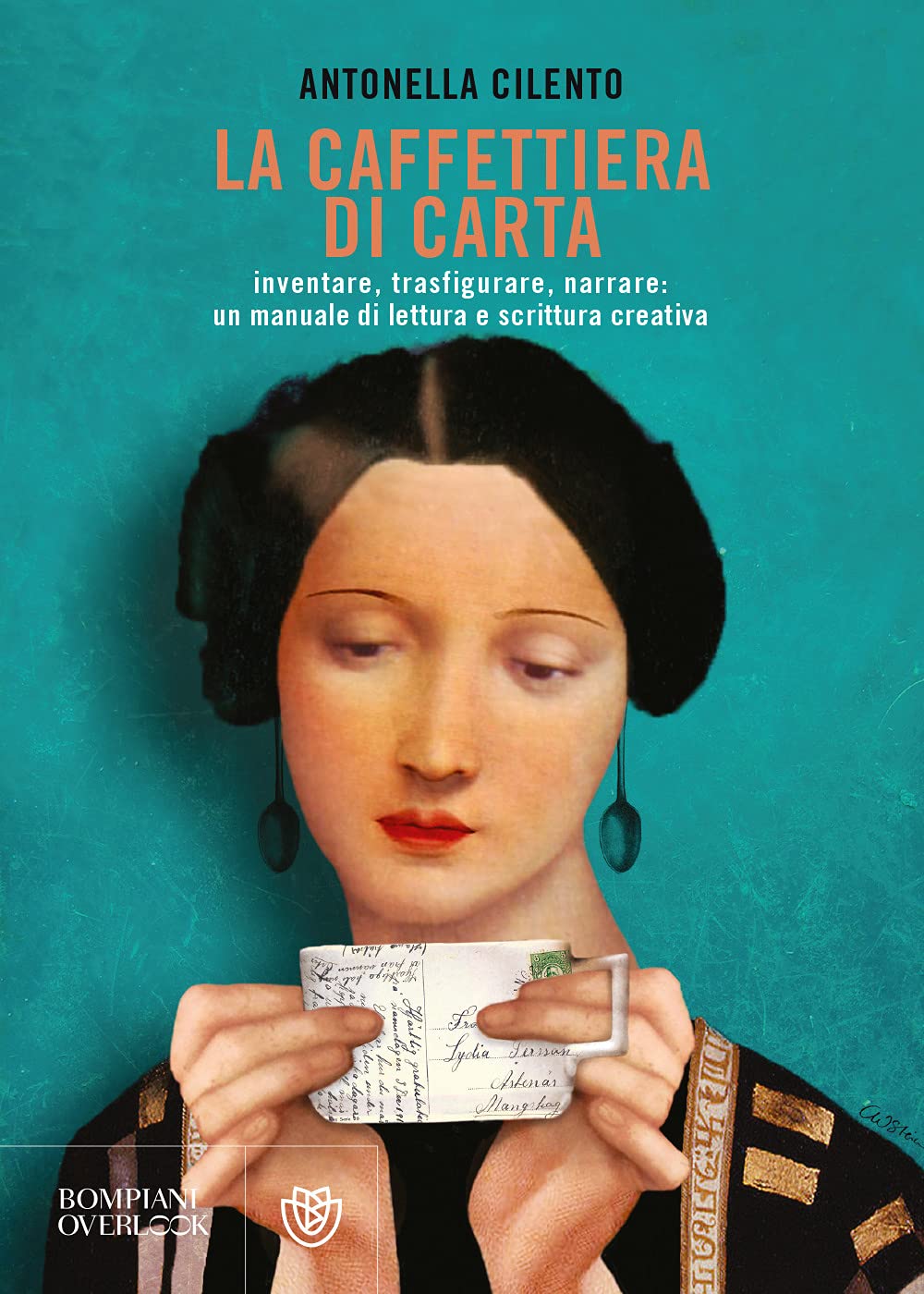 La caffettiera di carta: Inventare, trasfigurare, narrare: un manuale di lettura e scrittura creativa (Overlook)