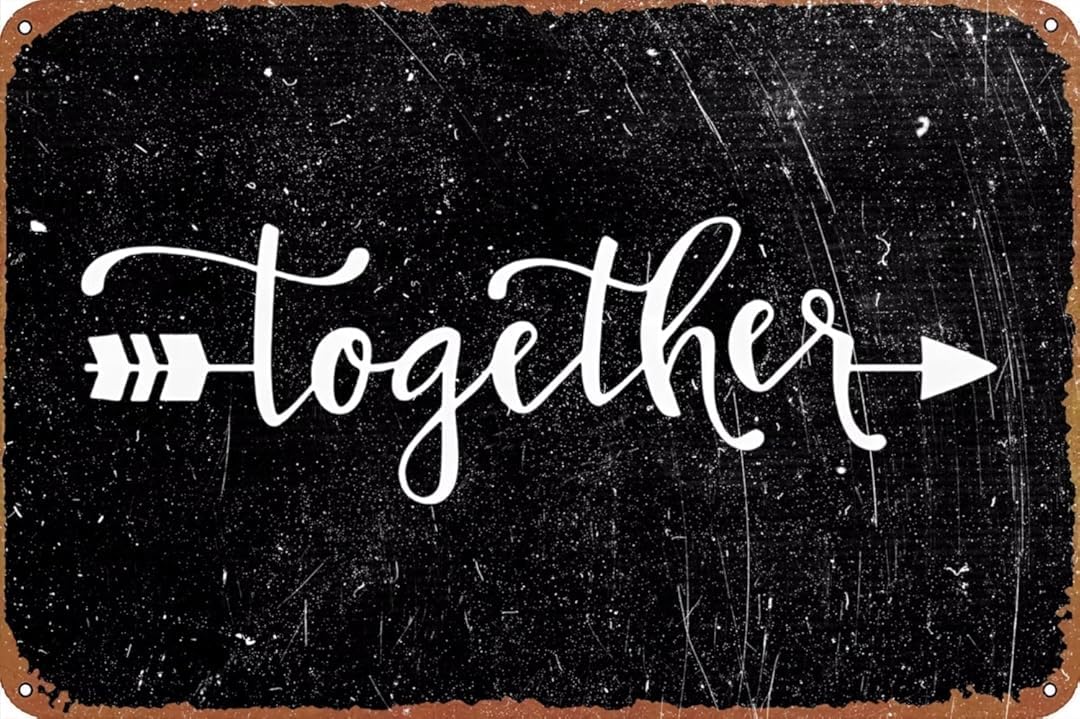Together Classics Wall Art for Cozy Decor for kitchen Cafe living Room Farmhouse Restaurant Chic Plaque Decorative Gifts Tin Sign 8x12 Inch