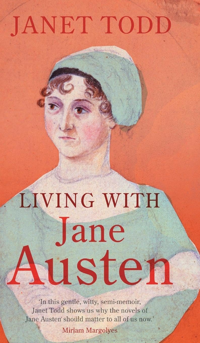 Living with Jane Austen