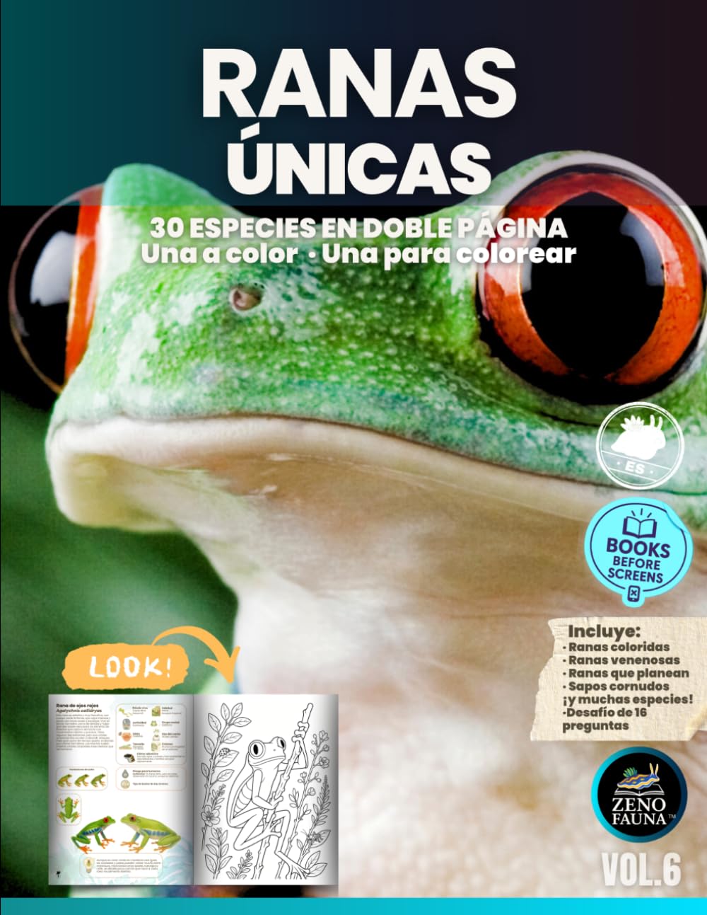 Ranas Únicas: 30 especies en doble página · Una a color · Una para colorear (Animales Únicos)