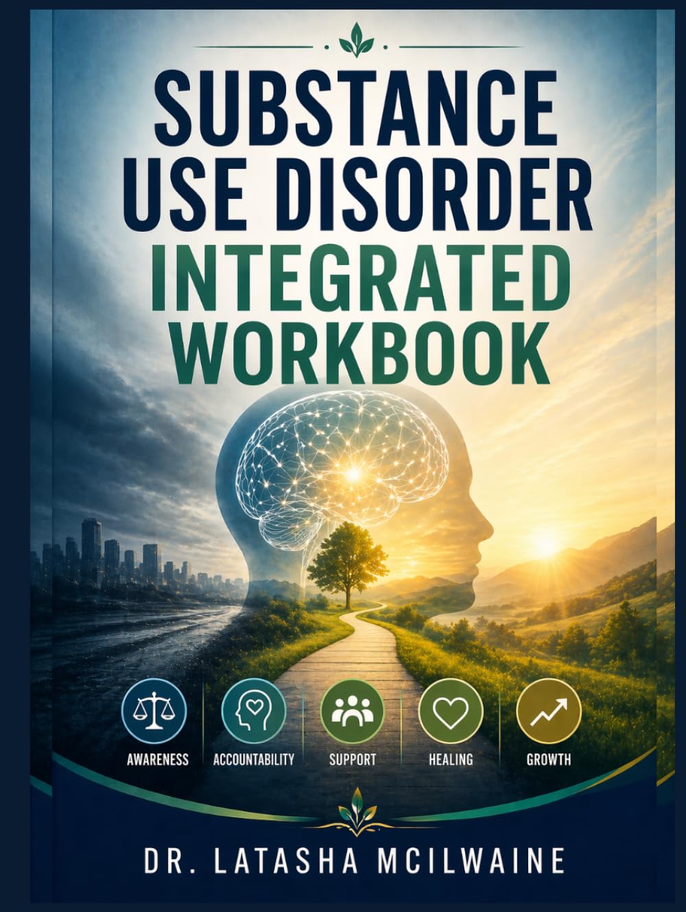 Substance Use Disorder Integrated Workbook
