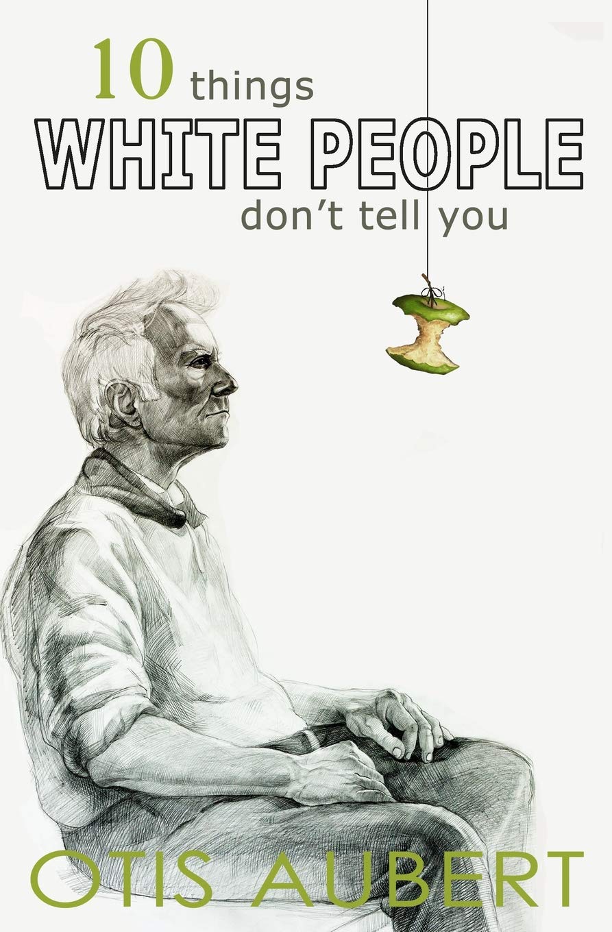 10 THINGS WHITE PEOPLE DON'T TELL YOU