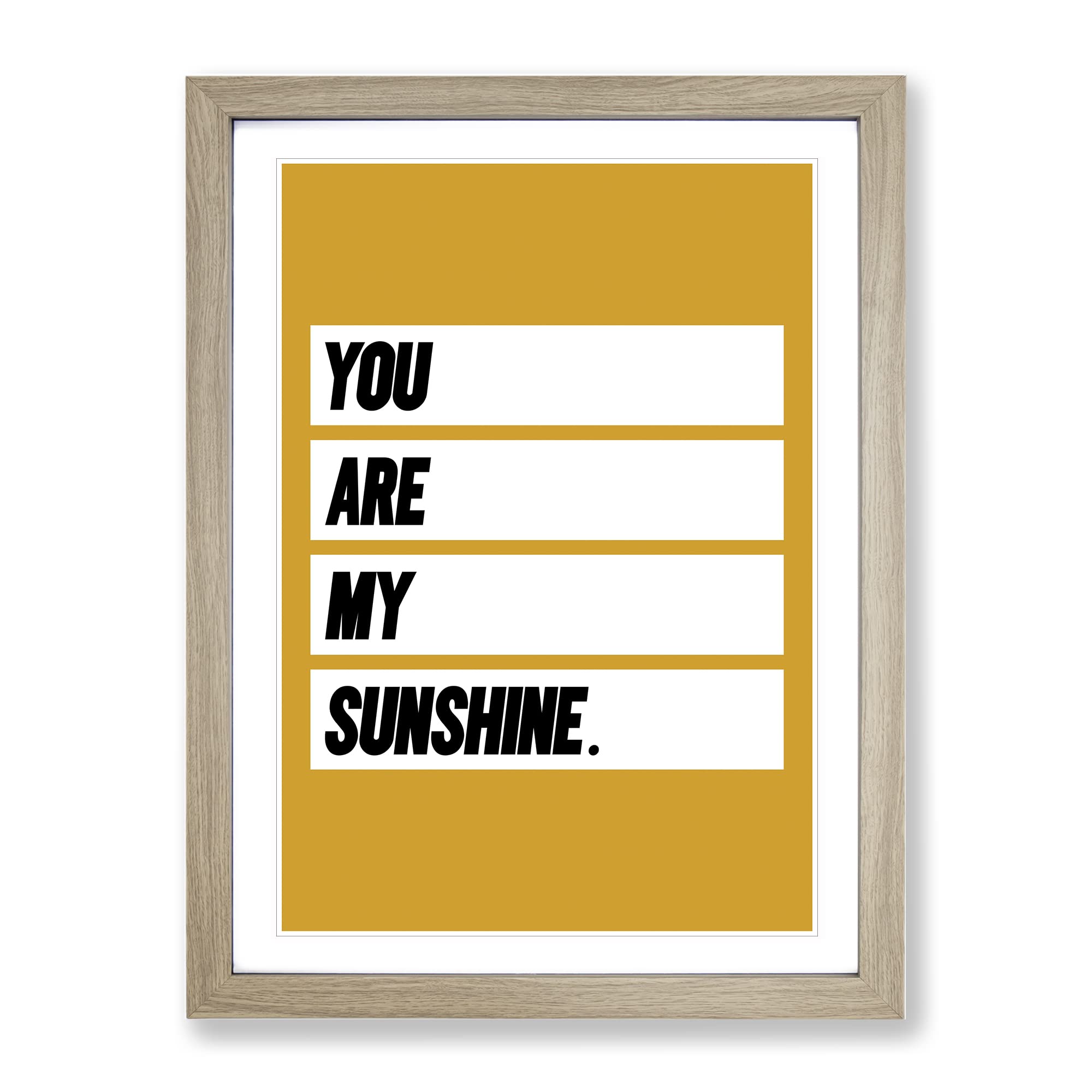 You Are My Sunshine Typography Yellow Framed Wall Art Print, Ready to Hang Picture for Living Room Bedroom Home Office Décor