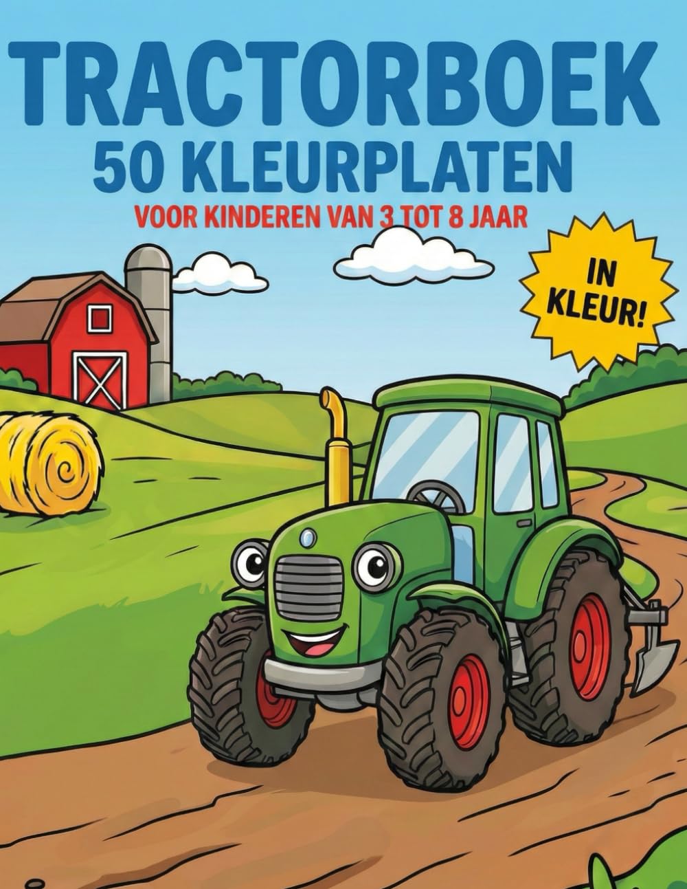 TRACTORBOEK: 50 Kleurplaten voor kinderen van 3 tot 8 jaar