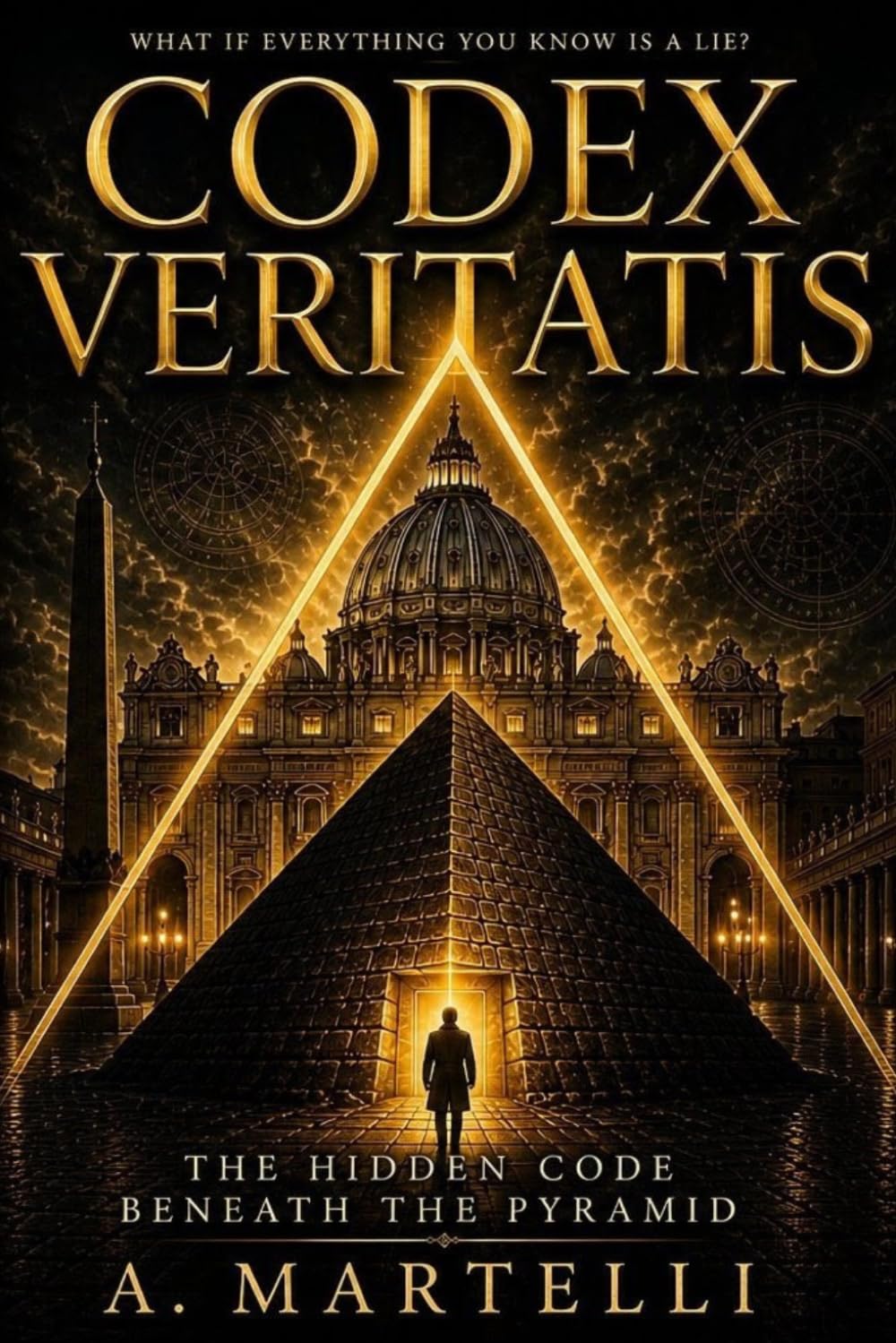 CODEX VERITATIS: The hidden code Beneath the Pyramid
