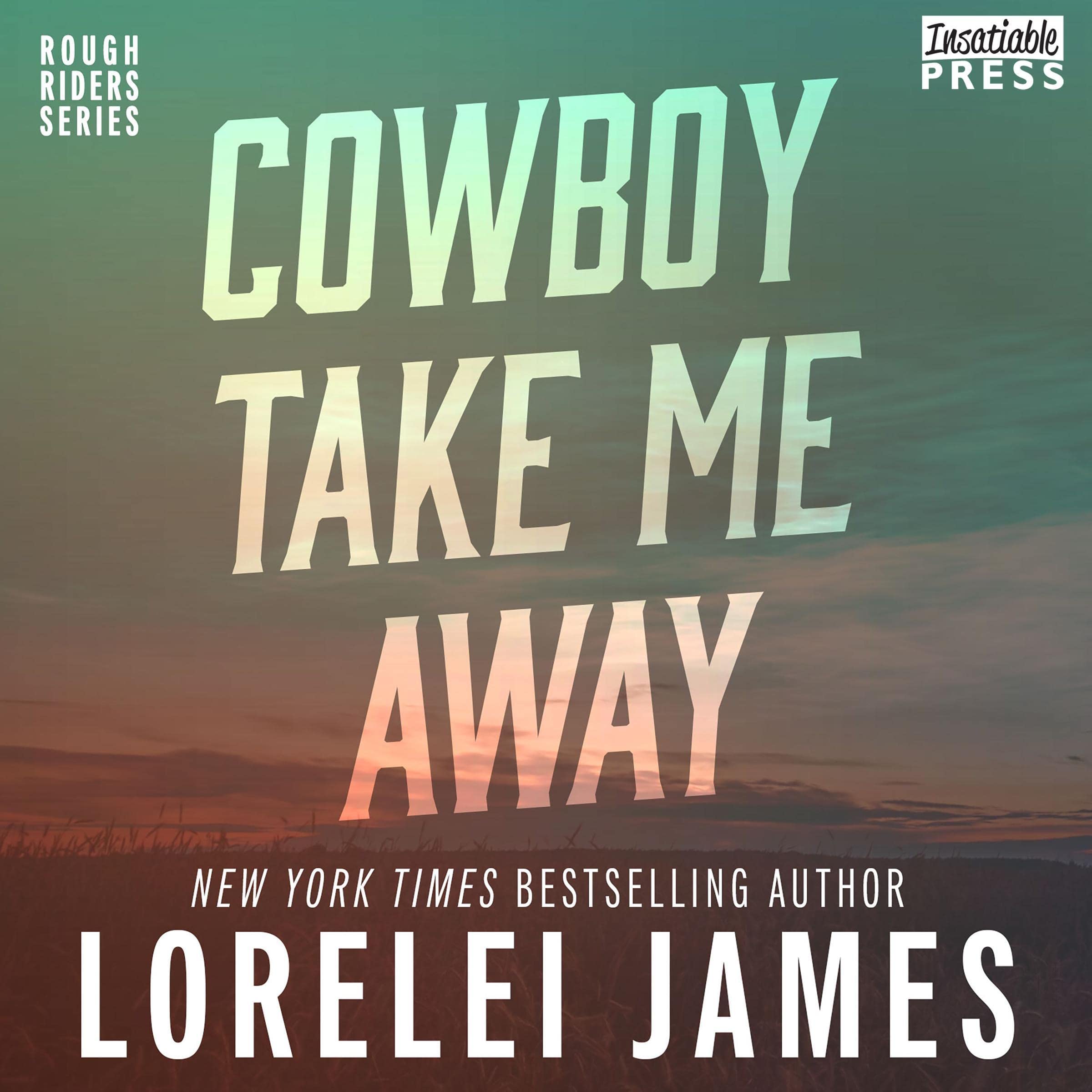 Cover art for Cowboy Take Me Away