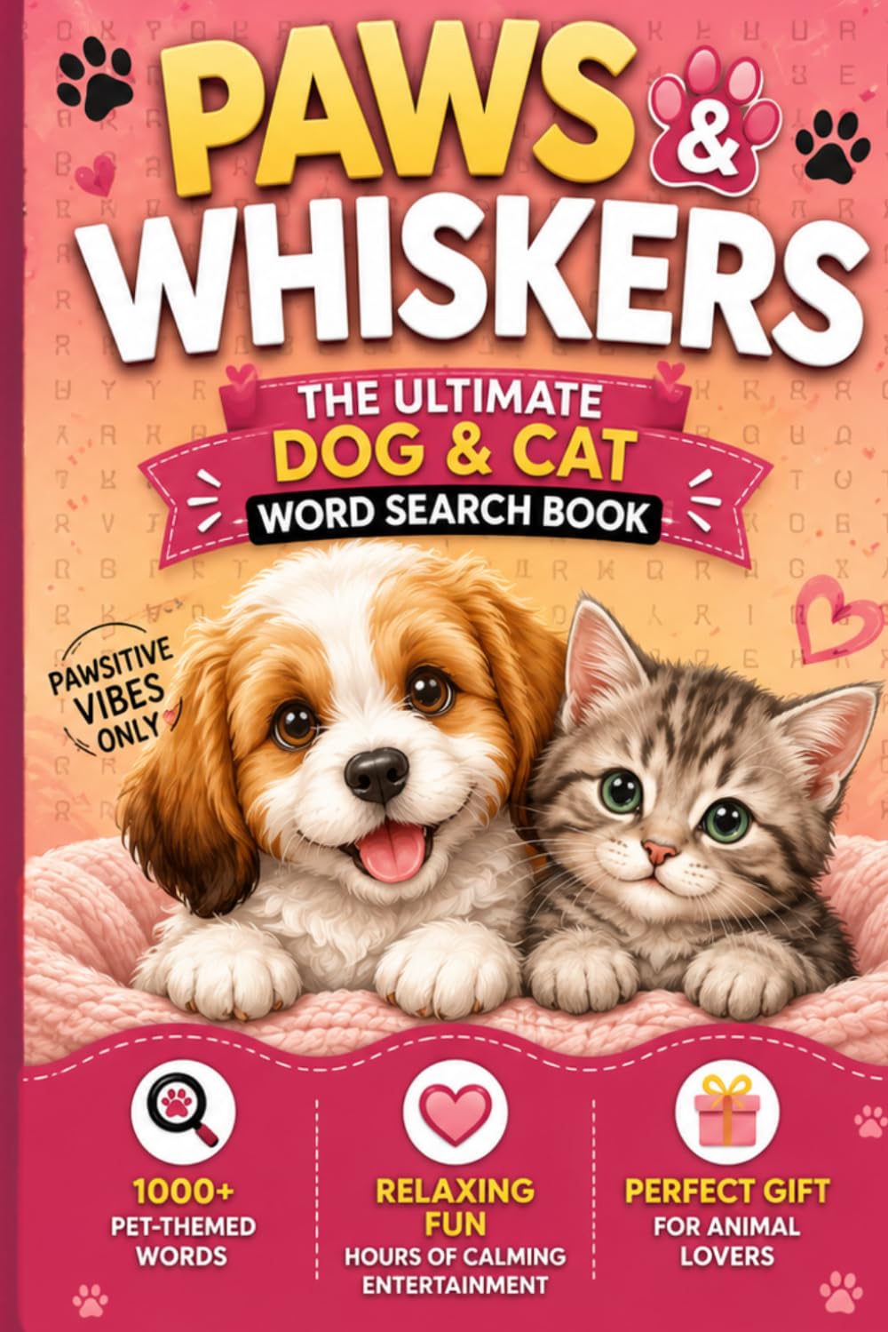 Paws & Whiskers: The Ultimate Dog & Cat Word Search