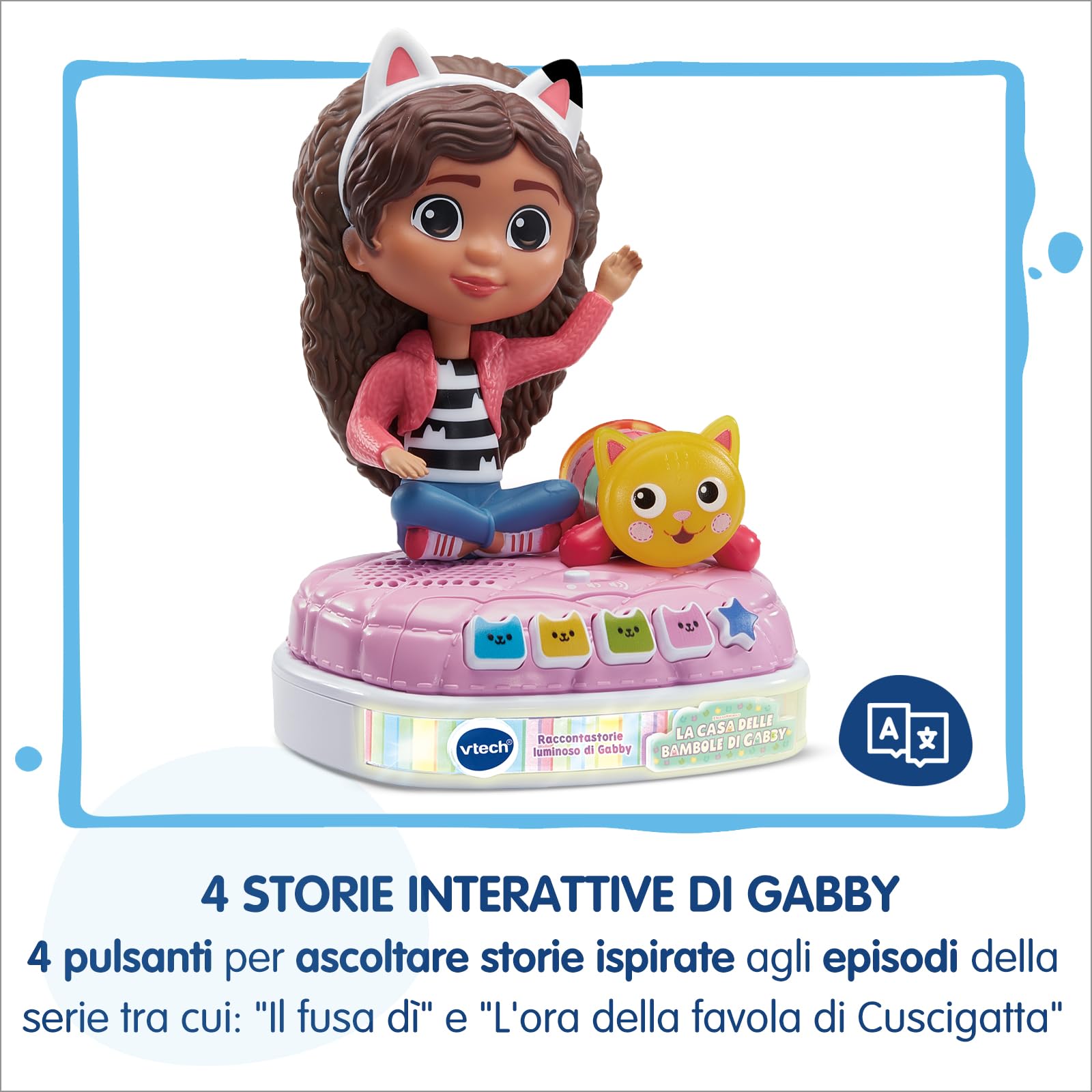 VTech Racconta Storie Luminoso di Gabby, Giocattolo Interattivo Raccontastorie con Suoni, Cuscigatta Utilizzabile come Luce Notturna, 4 Bottoni Interattivi, Lingua Italiana, Batterie Incluse, 3-7 Anni
