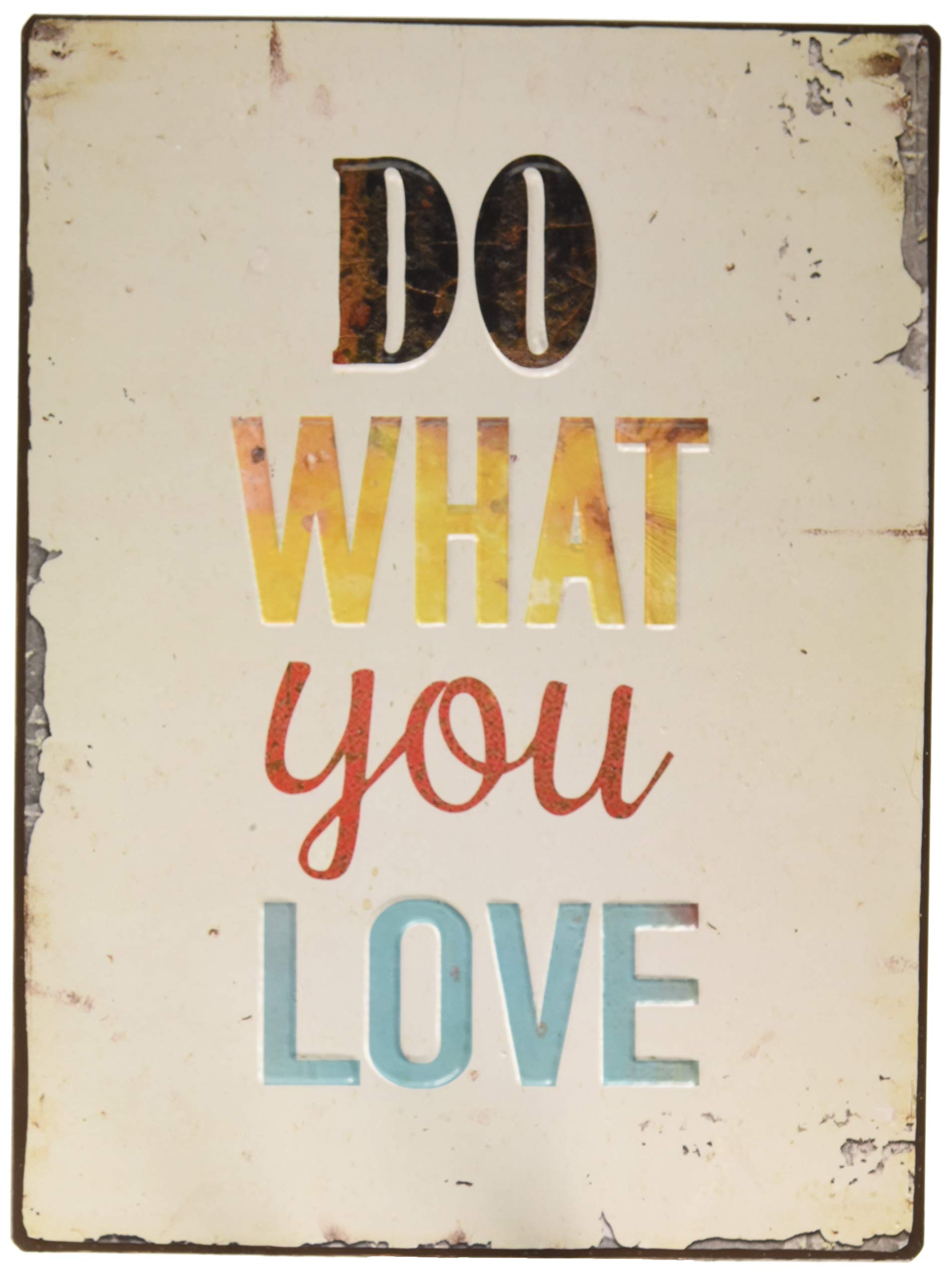 Sign, 2D - Do what you love