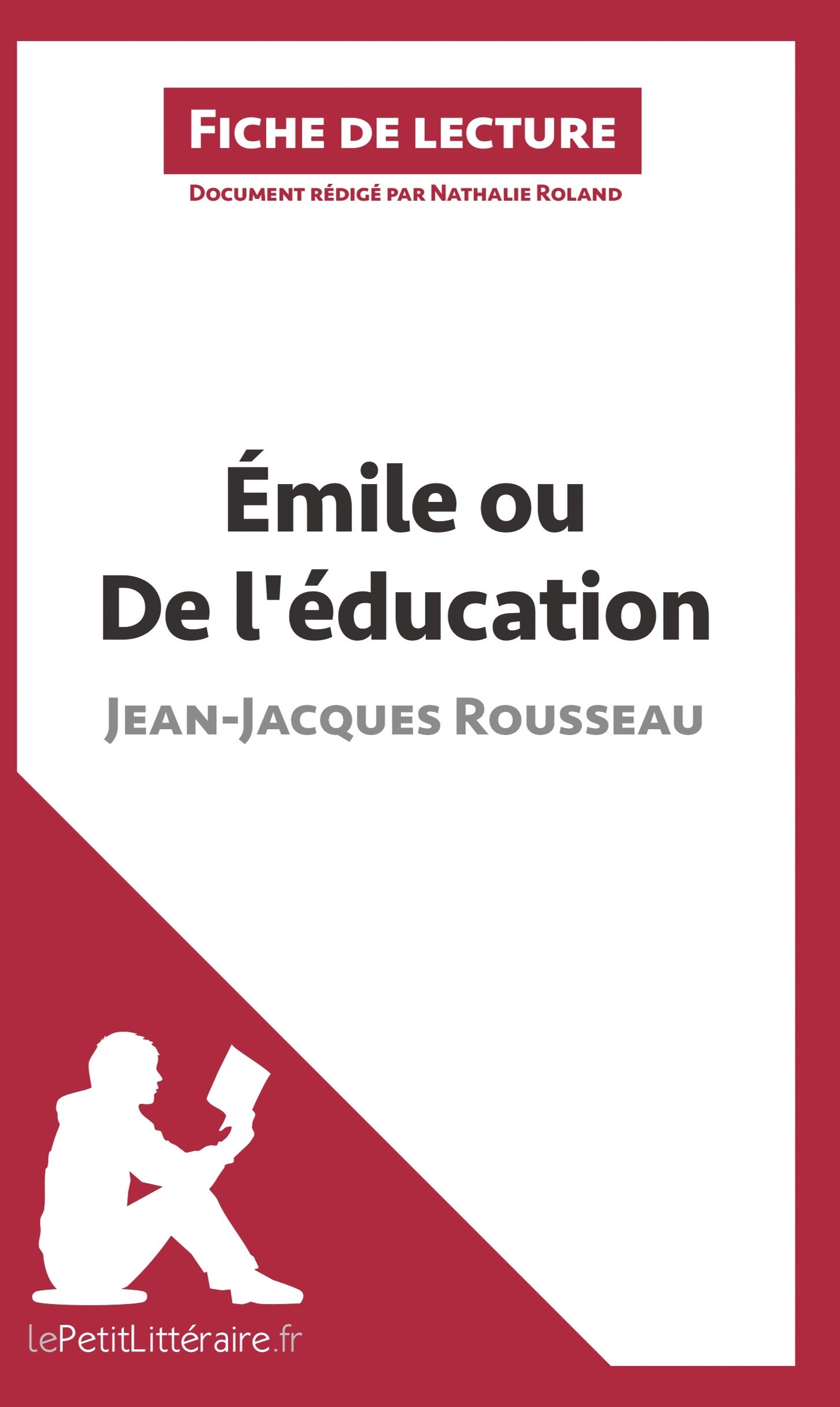 Buy Émile ou De l'éducation de JeanJacques Rousseau (Fiche de lecture