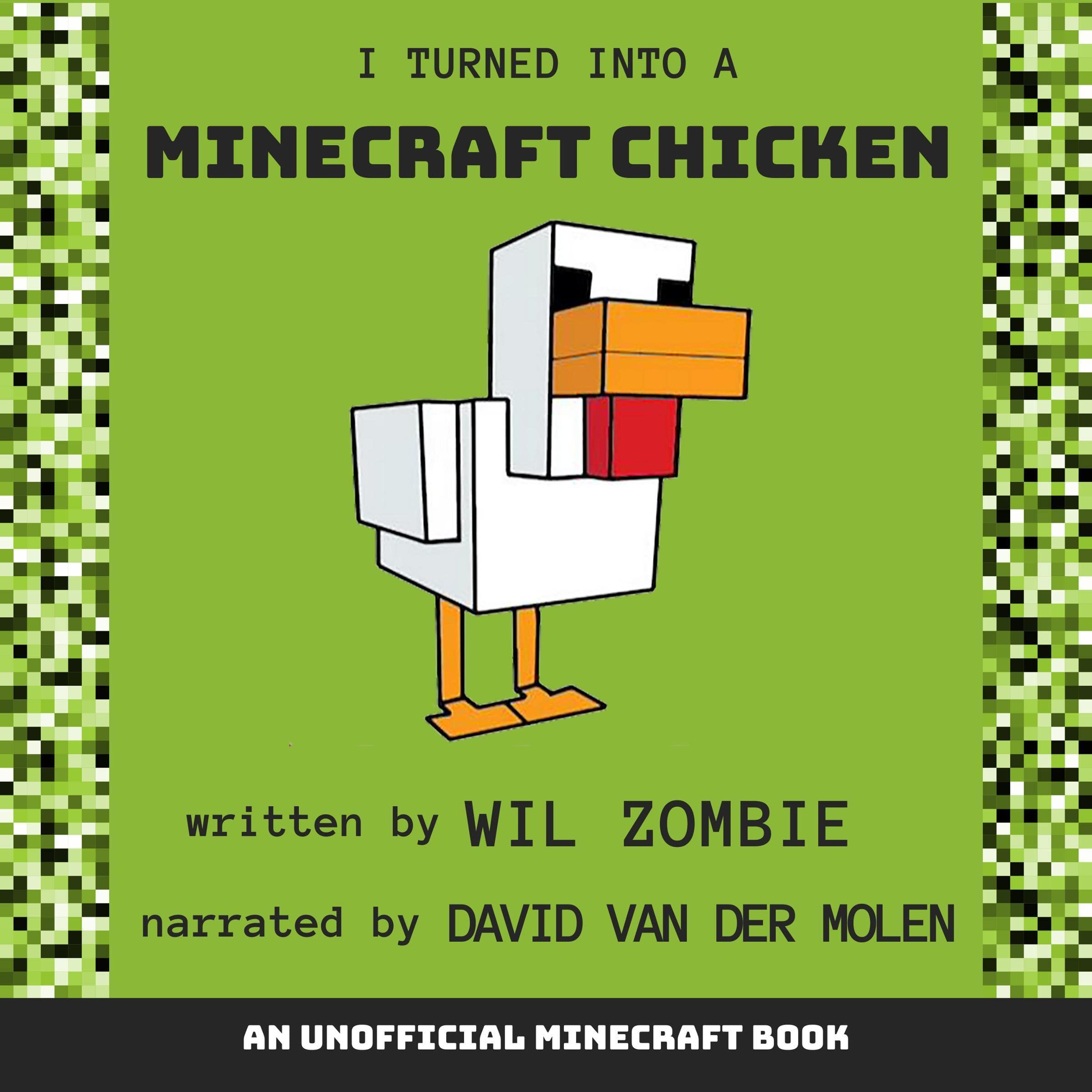 Cover art for I Turned into a Minecraft Chicken