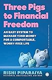 Cover of Three Pigs to Financial Freedom