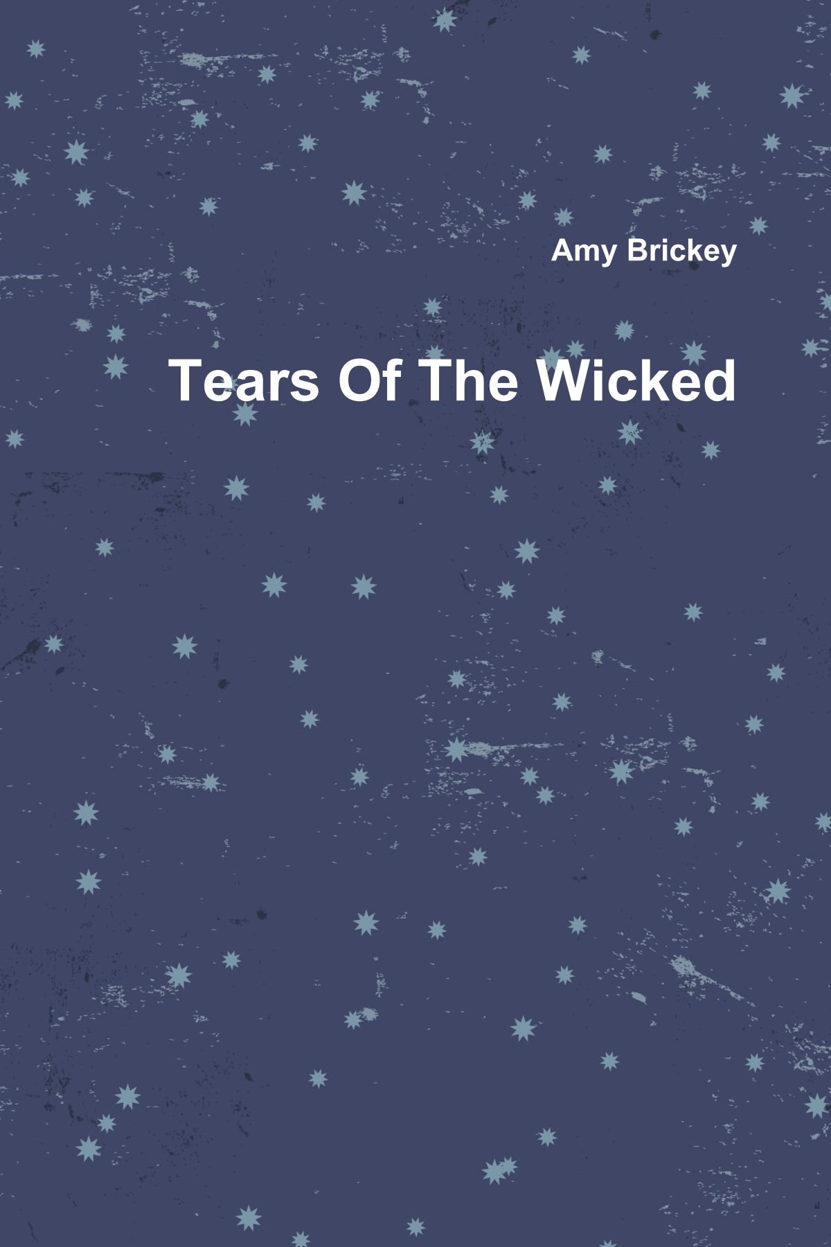 Tears Of The Wicked