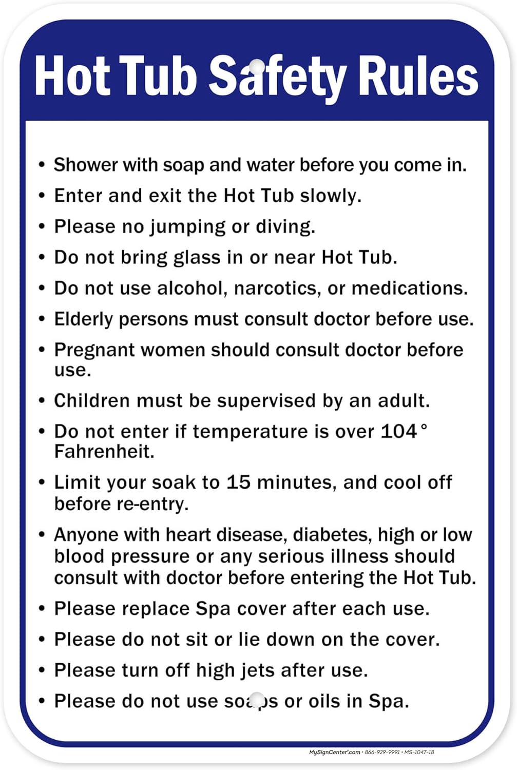 Hot Tub Safety Rules Sign, 12x18 Inches, Rust Free .063 Aluminum, Fade Resistant, Made in USA by My Sign Center