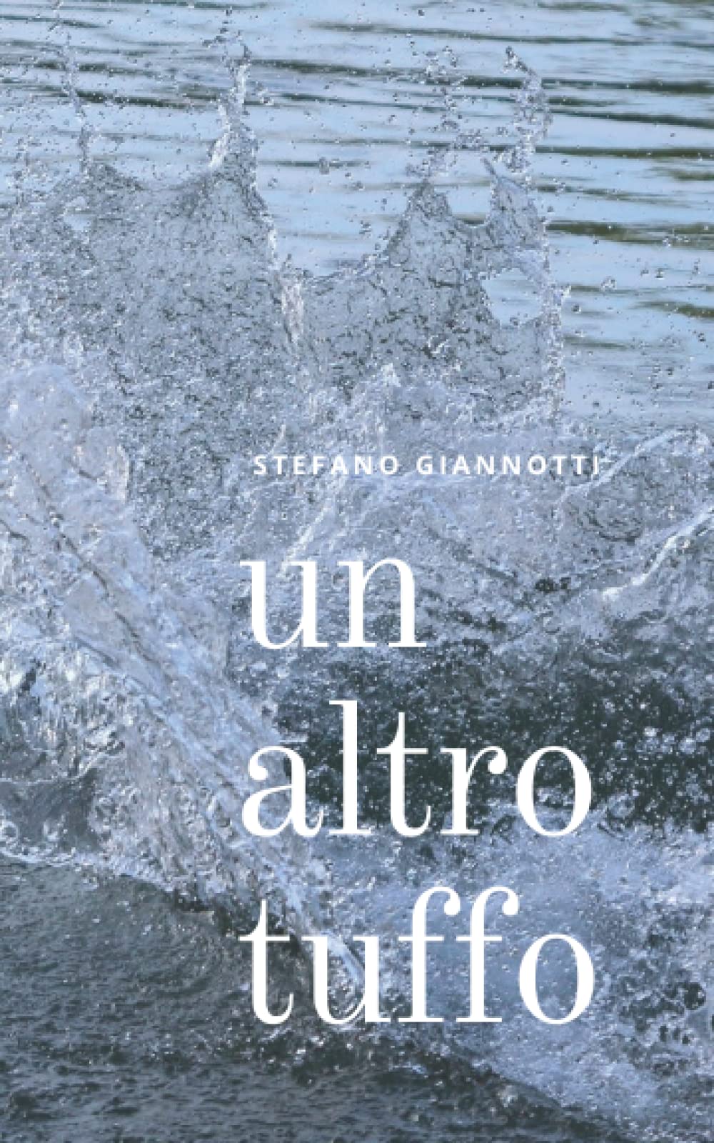 Un altro tuffo (Italian Edition)