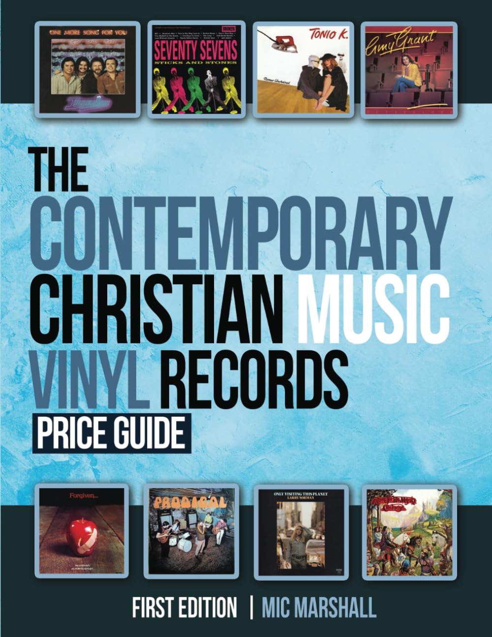 The Contemporary Christian Music Vinyl Records: Price Guide
