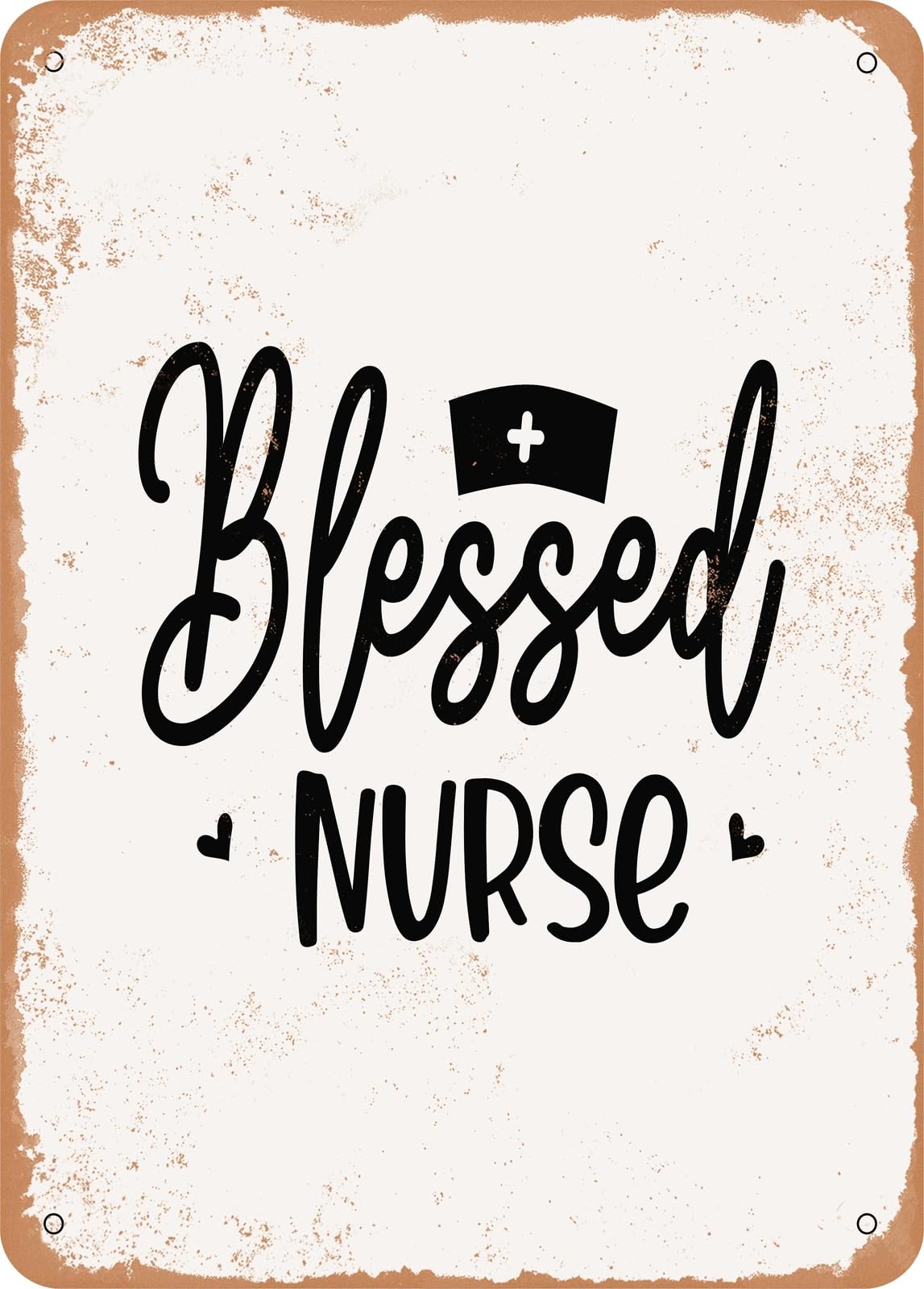 Miaomansenstore Metal Sign - Blessed Nurse - 6 - Vintage Look Home Decor