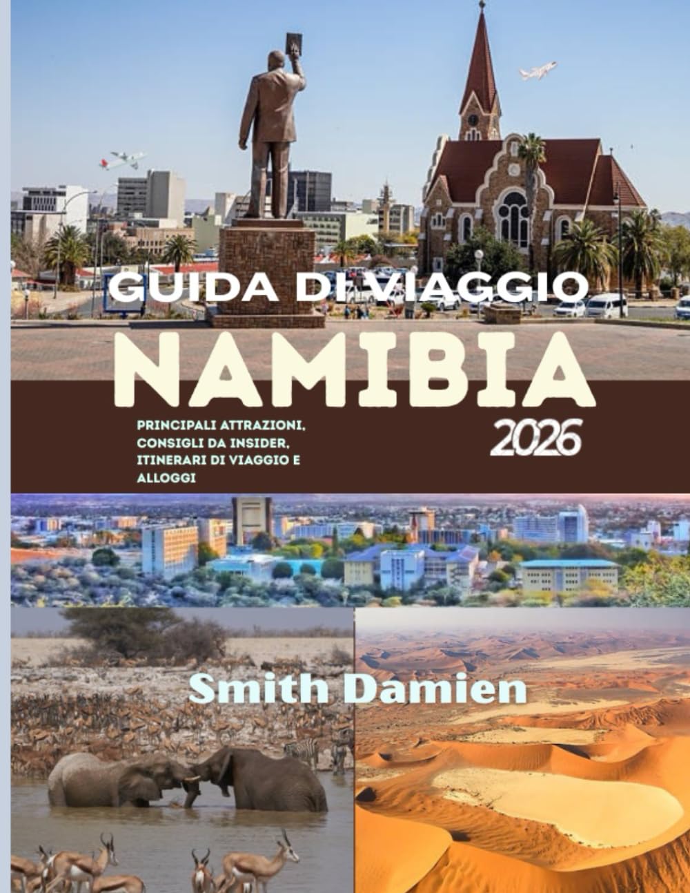 GUIDA DI VIAGGIO NAMIBIA: Safari naturalistici, paesaggi desertici, sapori locali e soggiorni eccezionali in tutta la Namibia.