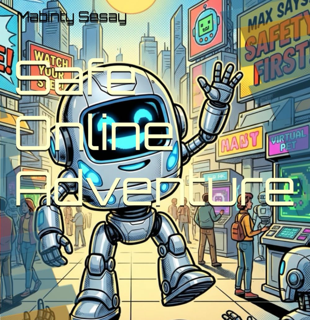 Safe Online Adventure