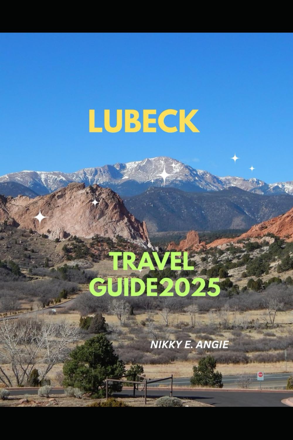 LUBECK TRAVEL GUIDE 2025 (My 2025 Travel Chapters)