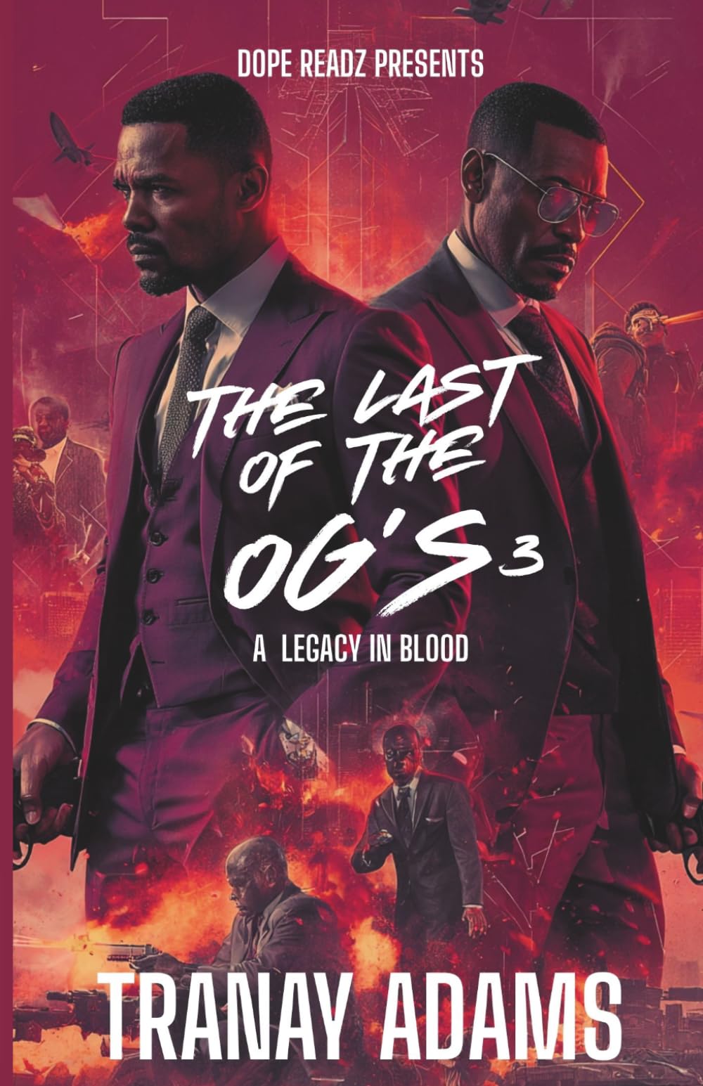 The Last of The OGs 3: A Legacy in Blood